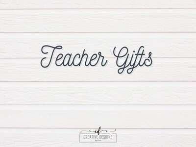 Gifts for the Teacher