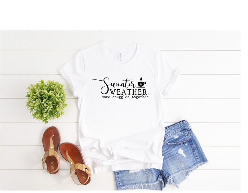 Sweater Weather T-Shirt