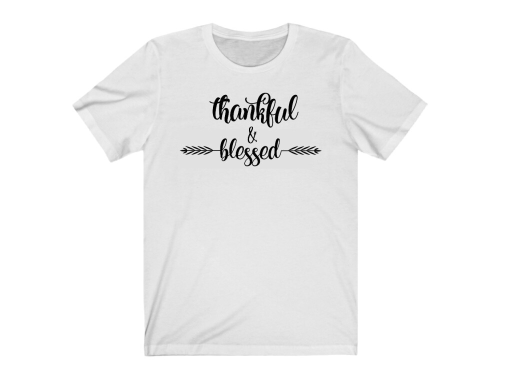 Thankful And Blessed T-Shirt