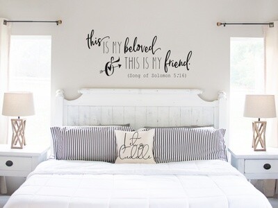 This Is My Beloved And This Is My Friend Vinyl Wall Decal