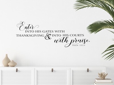Enter Into His Gates With Thanksgiving Vinyl Wall Decal