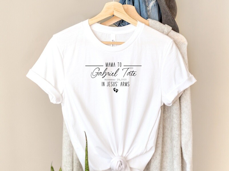 Mama to... In Memory of Baby Custom T-Shirt