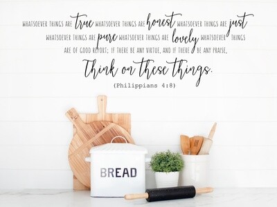 Whatsoever Things Are True Vinyl Wall Decal