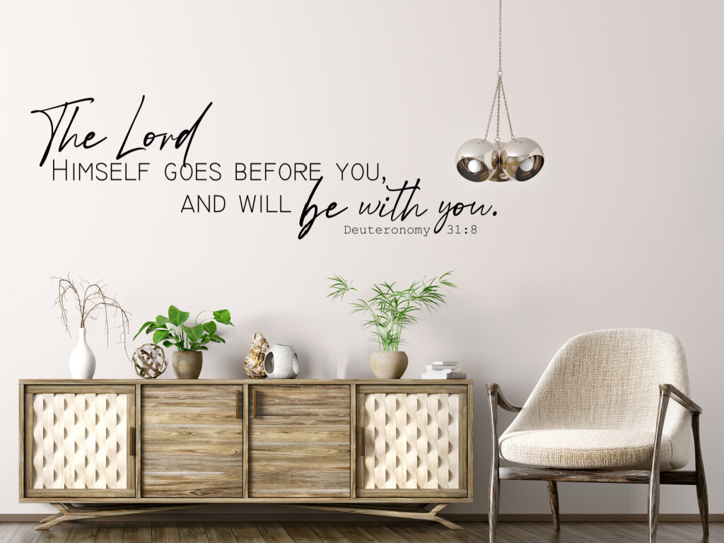 The Lord Himself Goes Before You Vinyl Wall Decal
