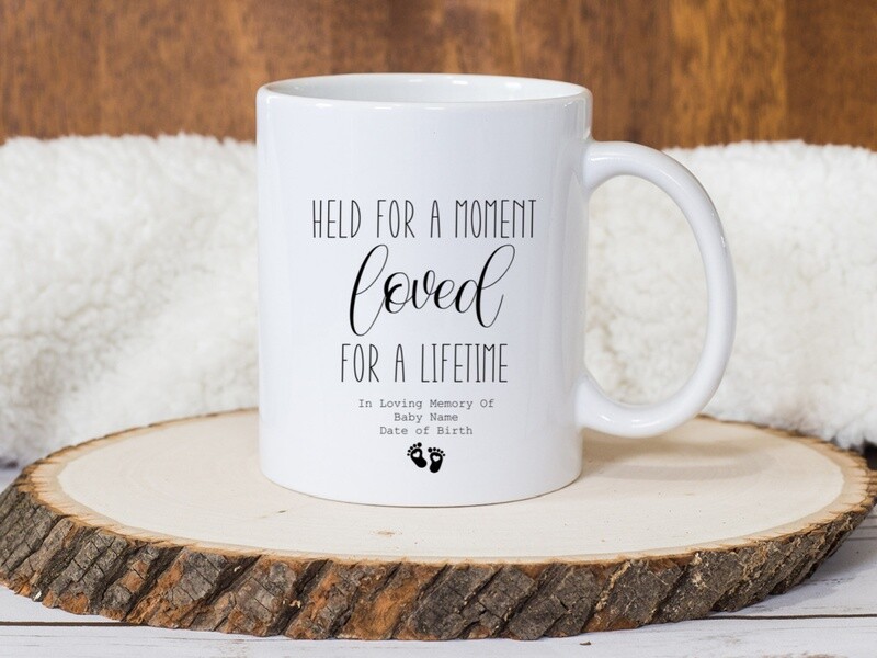 Held For A Moment, Loved For A Lifetime Mug