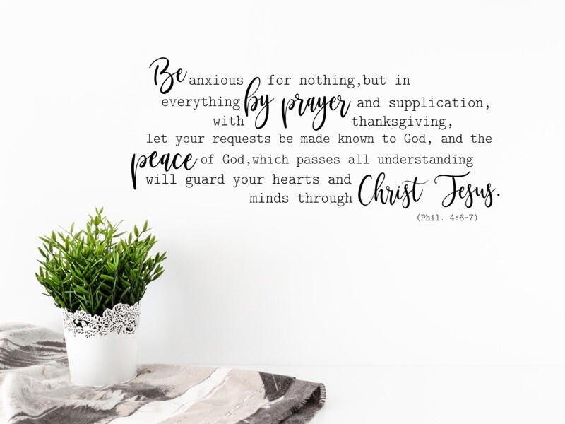 Be Anxious For Nothing Wall Decal