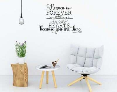 Heaven Is Forever In Our Hearts Wall Decal