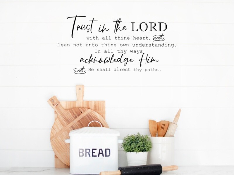 Trust In The Lord With All Thine Heart KJV Vinyl Wall Decal