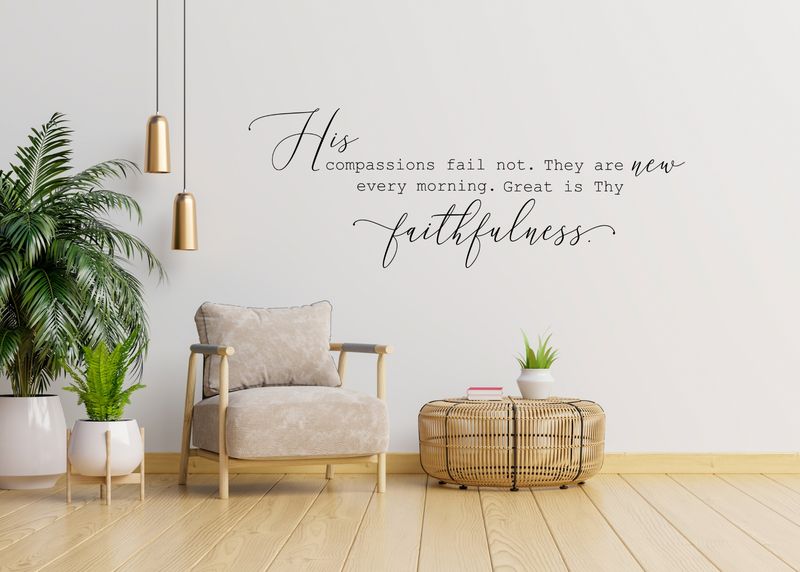 His Compassions Fail Not KJV Vinyl Wall Decal