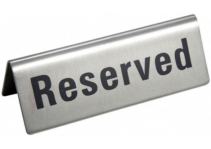 Reserved Sign 4-3/4" x 1-3/4" S/S