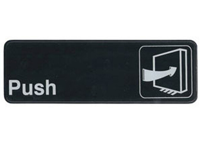 Sign 9"x3" Push