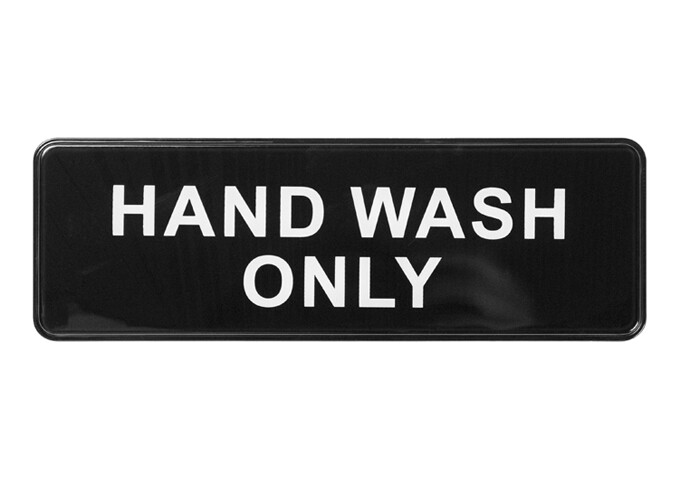 Sign 9"x3" Hand Wash Only