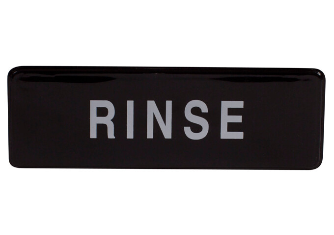 Sign 9"x3" Rinse