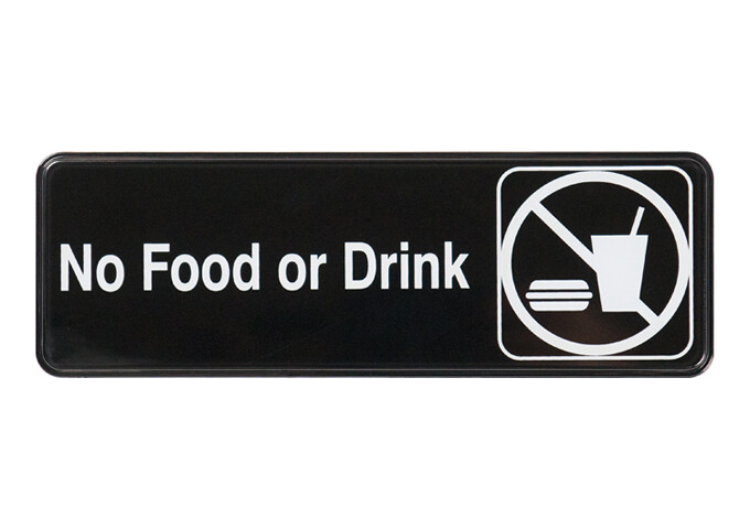 Sign 9"x3" No Food Or Drink