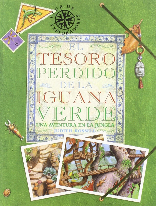 EL TESORO PERDIDO DE LA IGUANA VERDE. UNA AVENTURA EN LA JUNGLA