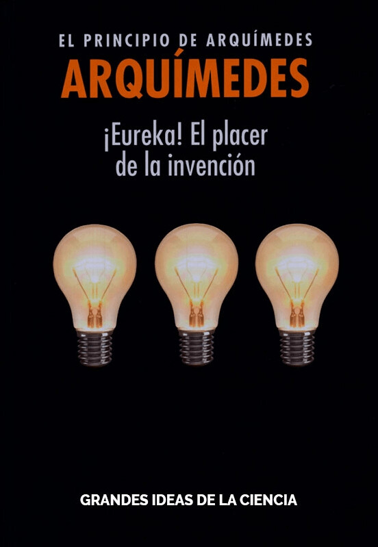 ARQUÍMEDES. EL PRINCIPIO DE ARQUÍMEDES