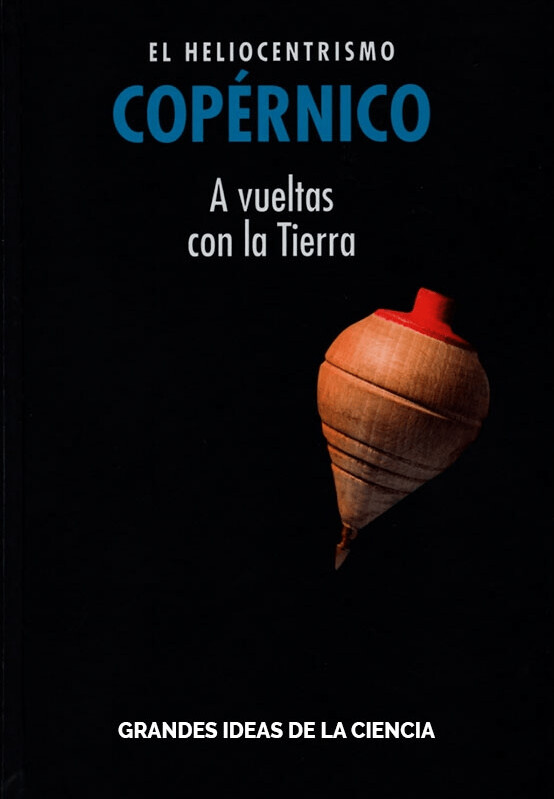COPÉRNICO. EL HELIOCENTRISMO
