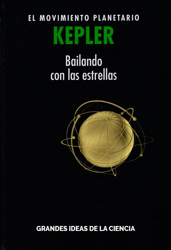 KEPLER. EL MOVIMIENTO PLANETARIO
