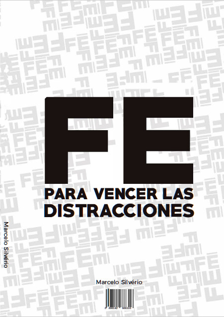 Fe para vencer las distracciones