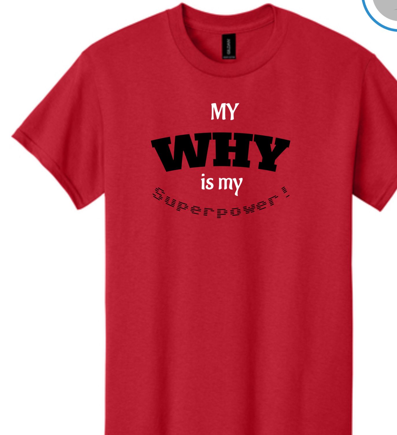 My WHY is my Superpower-Red