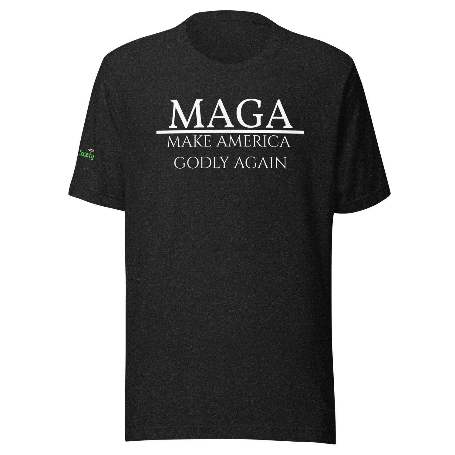 Christian Mock MAGA-Unisex T-Shirt (Now with 10+ Colors & Sizes: Small-4XL)