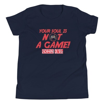 Your Soul is NOT a Game-Boys Youth Short Sleeve T-Shirt