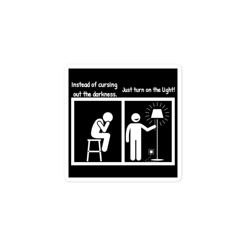 Turn on the Light Bubble-Free Stickers