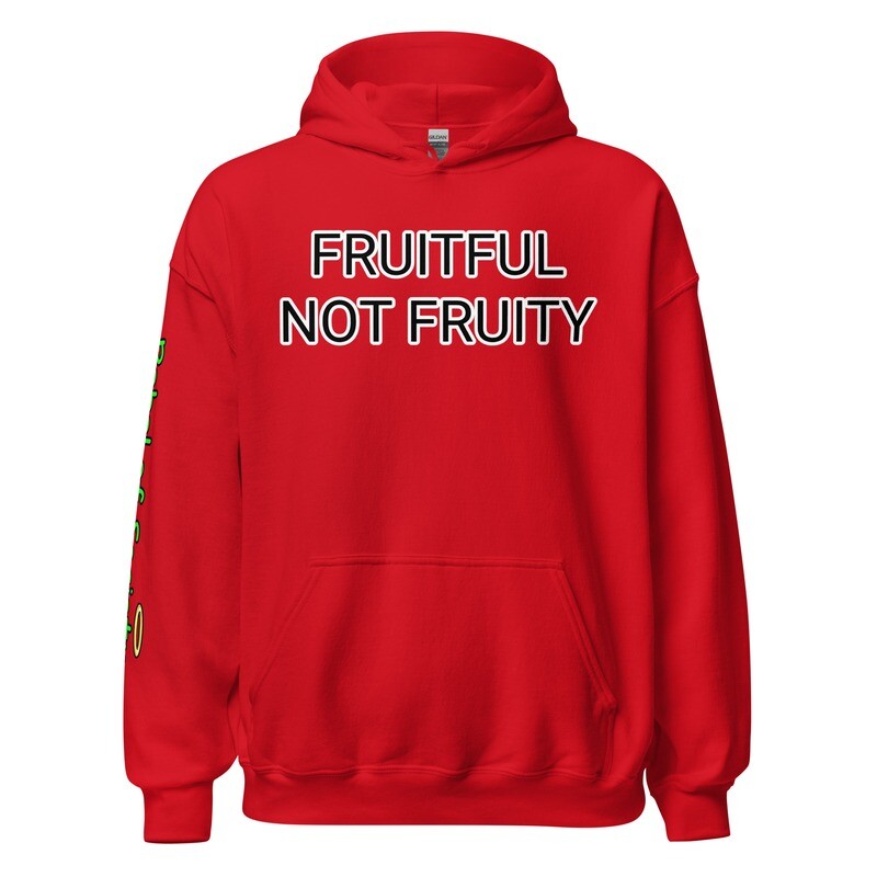 Fruitful not Fruity-Unisex Hoodie | Small-4XL