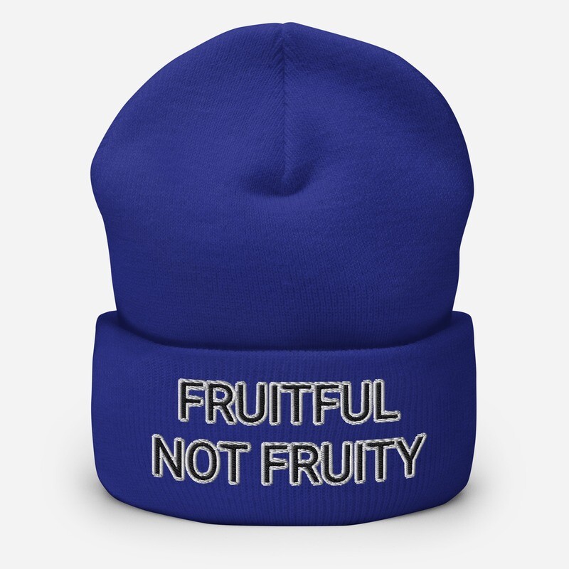 Fruitful not Fruity-Cuffed Beanie (One size fits all)