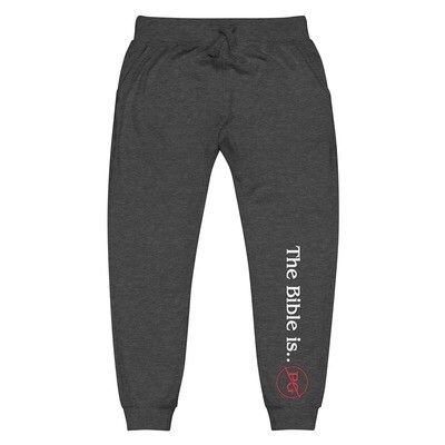 The Bible is Not PG-Unisex Fleece Sweatpants