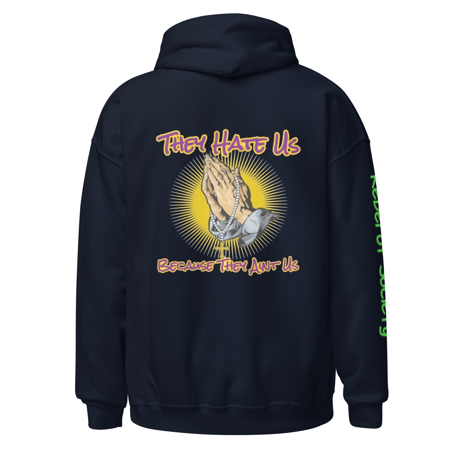 They Hate Us Because They Ain't Us-Unisex Premium Quality Hoodie