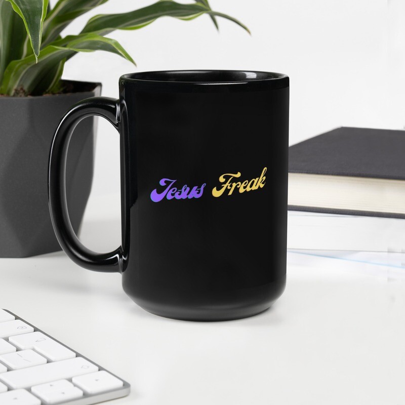 Jesus Freak-Black Glossy Mug 11 oz & 15 oz