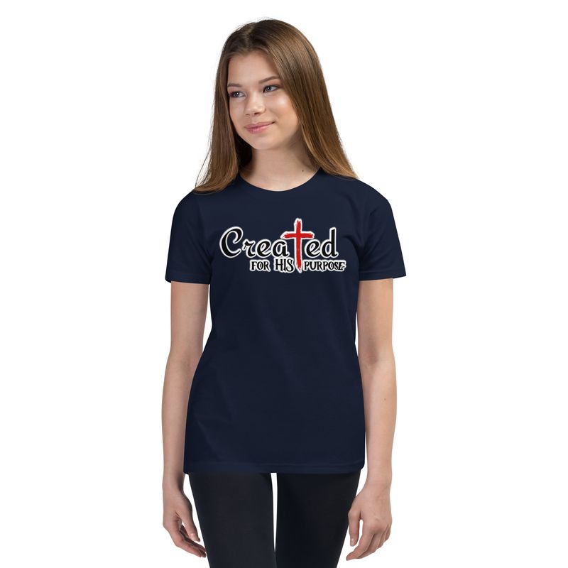 Created for HIS Purpose-Youth T-Shirt