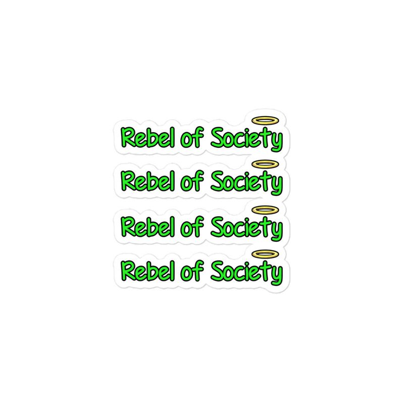 Rebel of Society - Bubble-free stickers