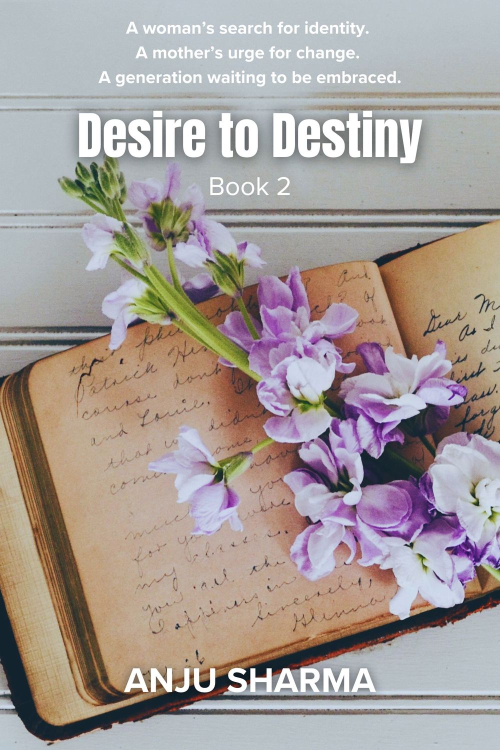 Desire to Destiny