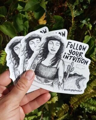 Follow Your Intuition Sticker