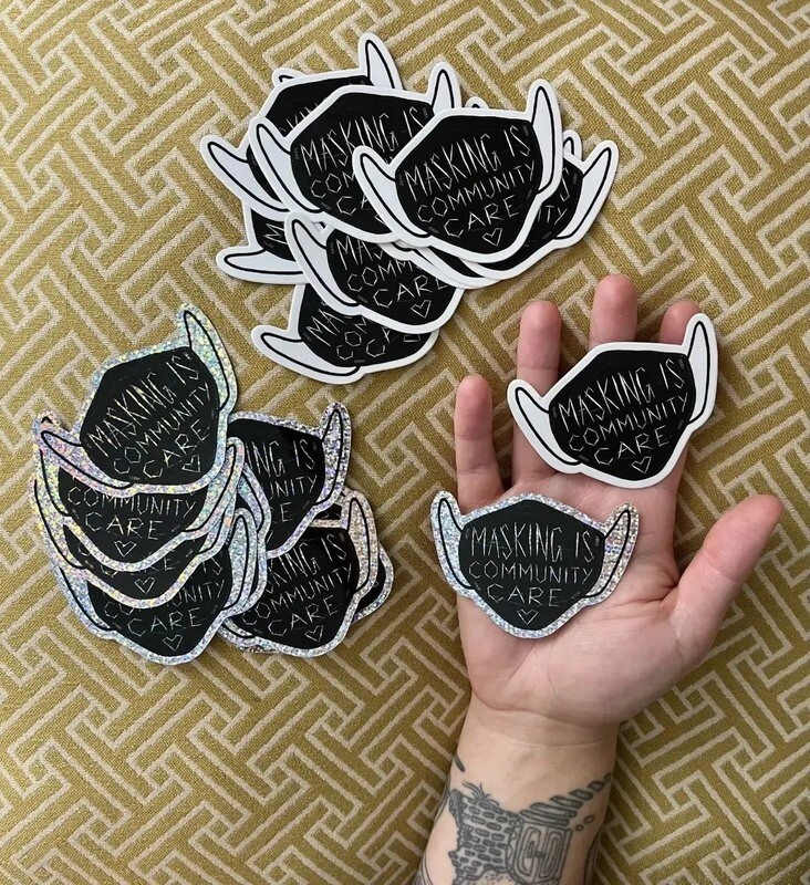 *NEW* Masking Is Community Care Stickers