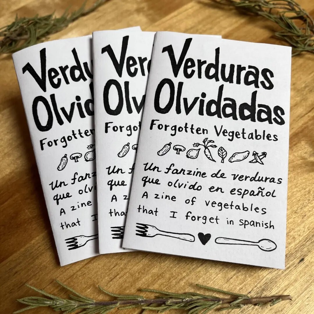 Verduras Olvidadas (Forgotten Vegetables) Mini Zine