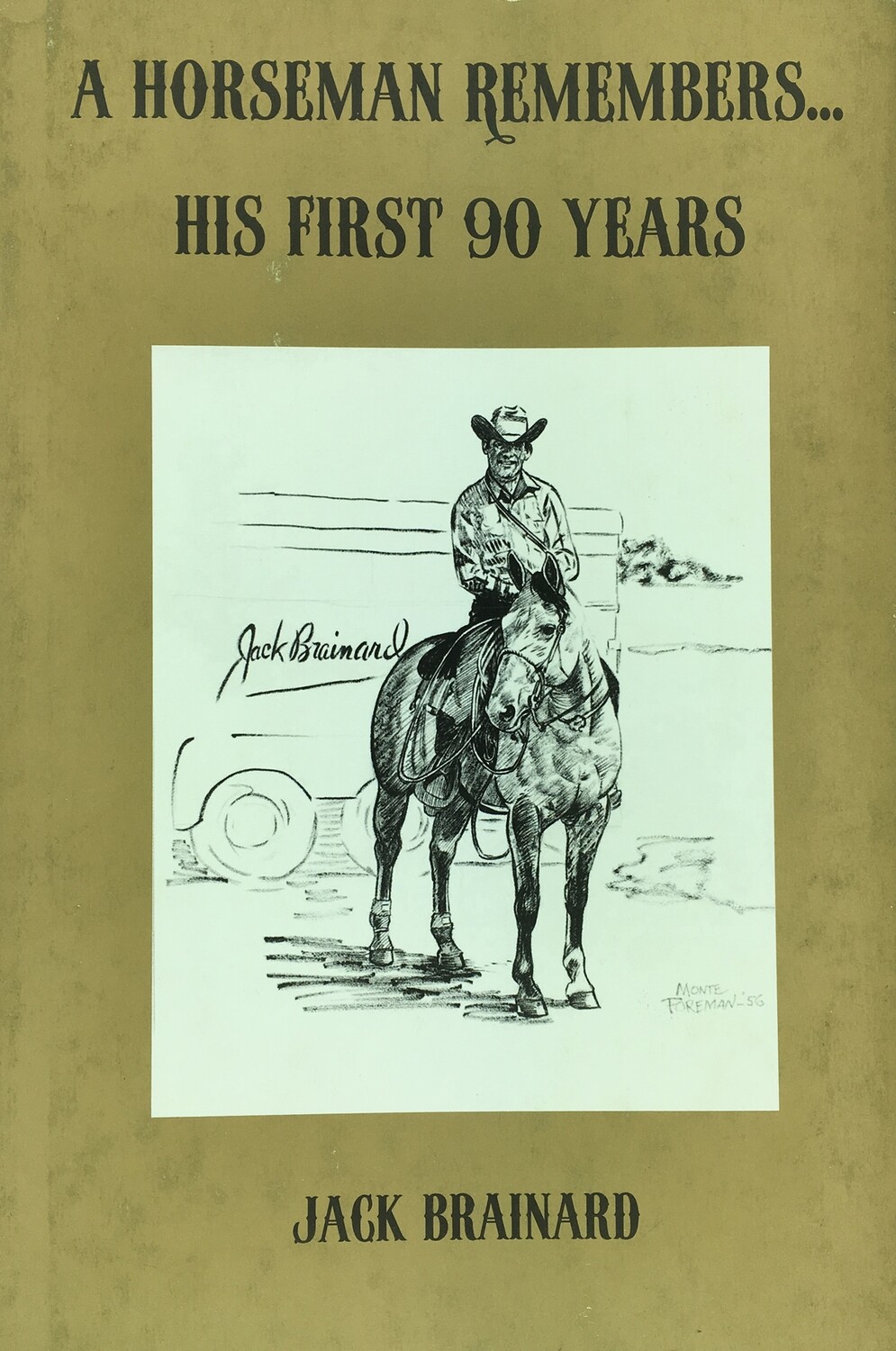 A Horseman Remembers...