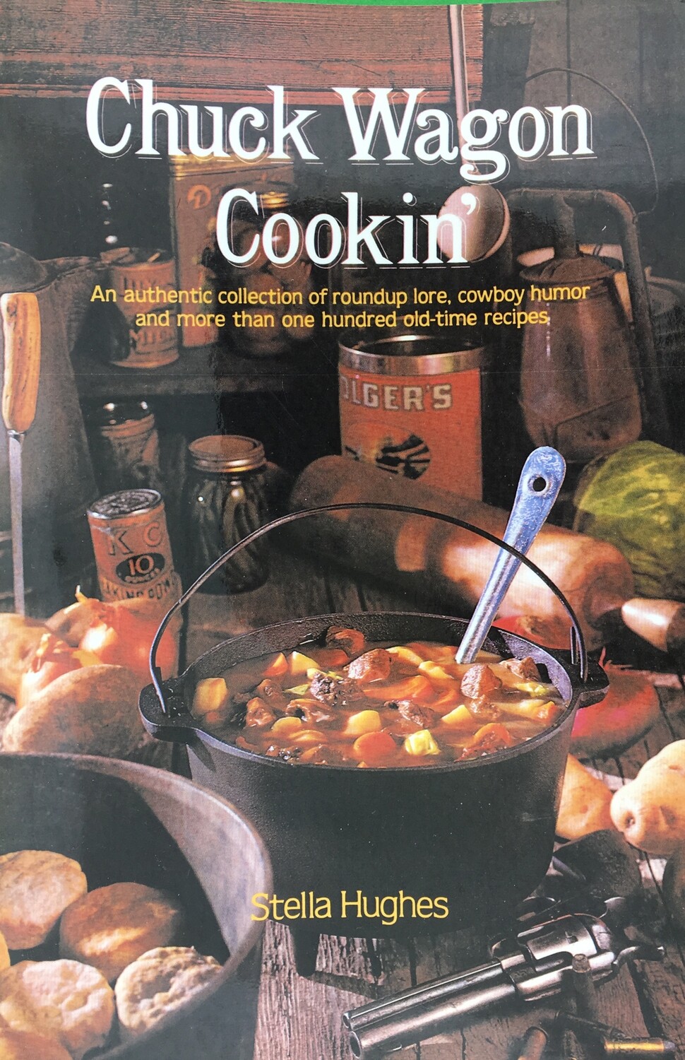 Chuck Wagon Cookin&#39;