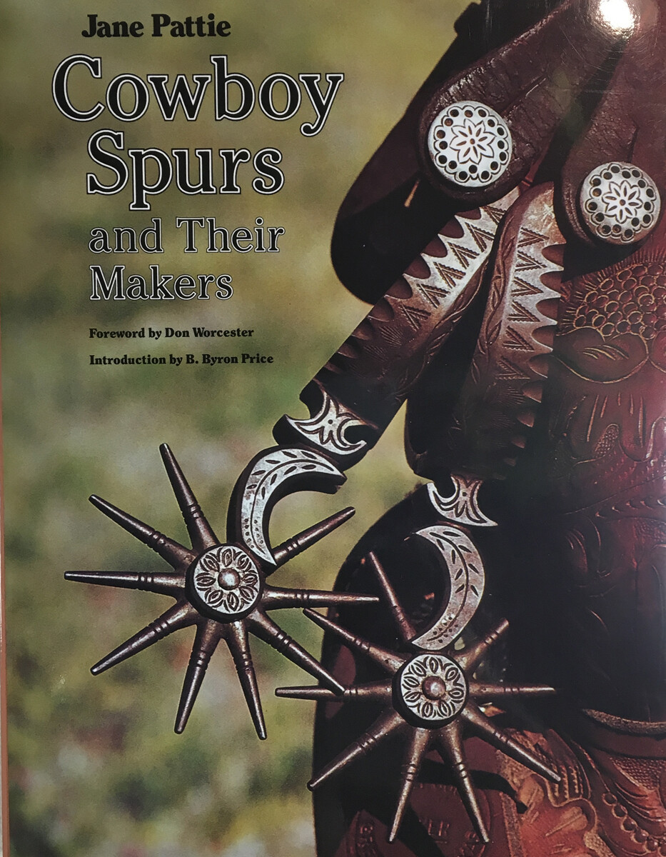 Cowboy Spurs & Their Makers