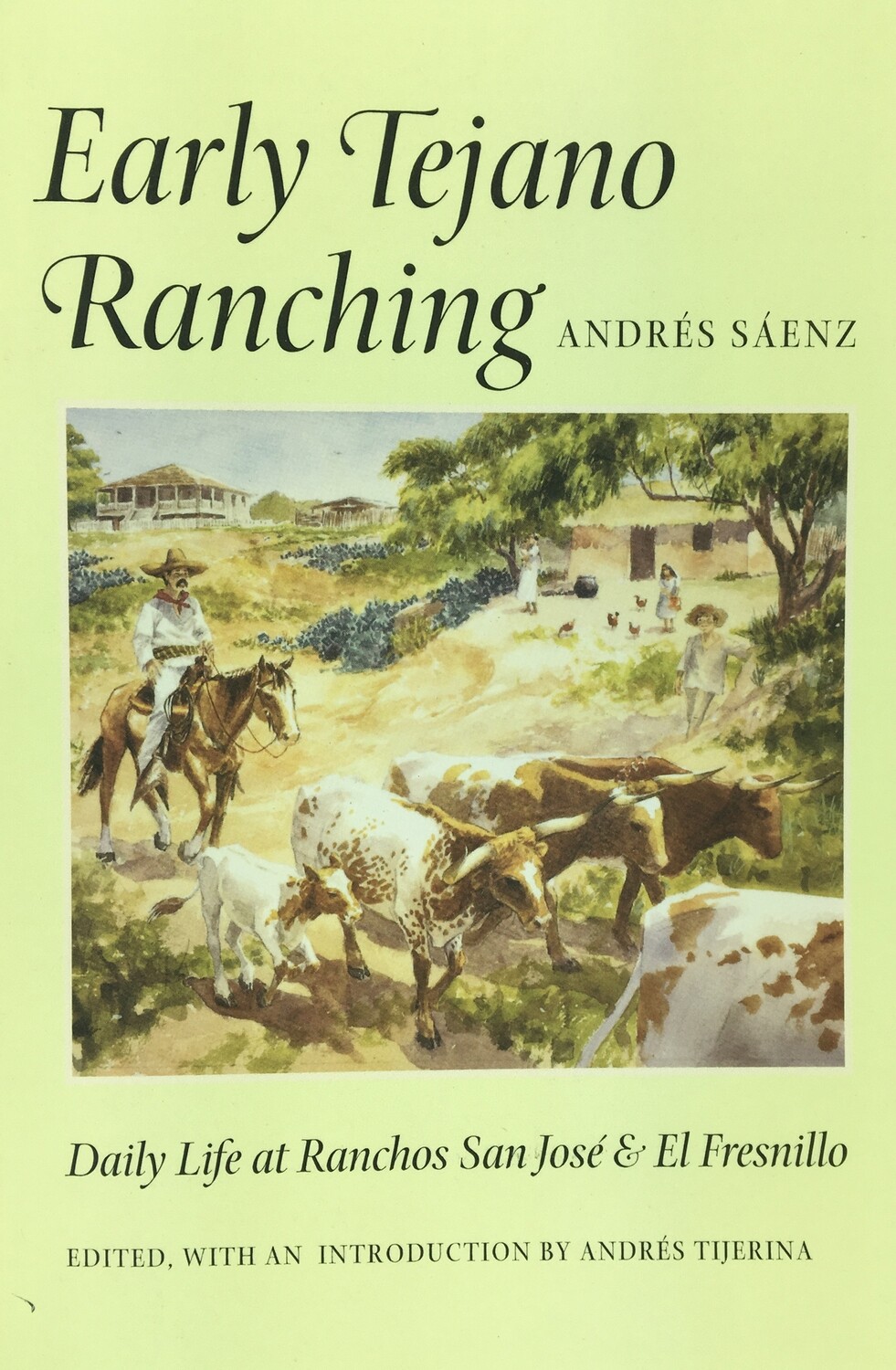 Early Tejano Ranching