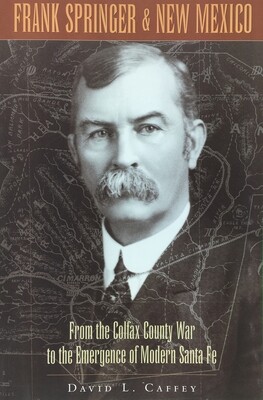 Frank Springer &amp; New Mexico