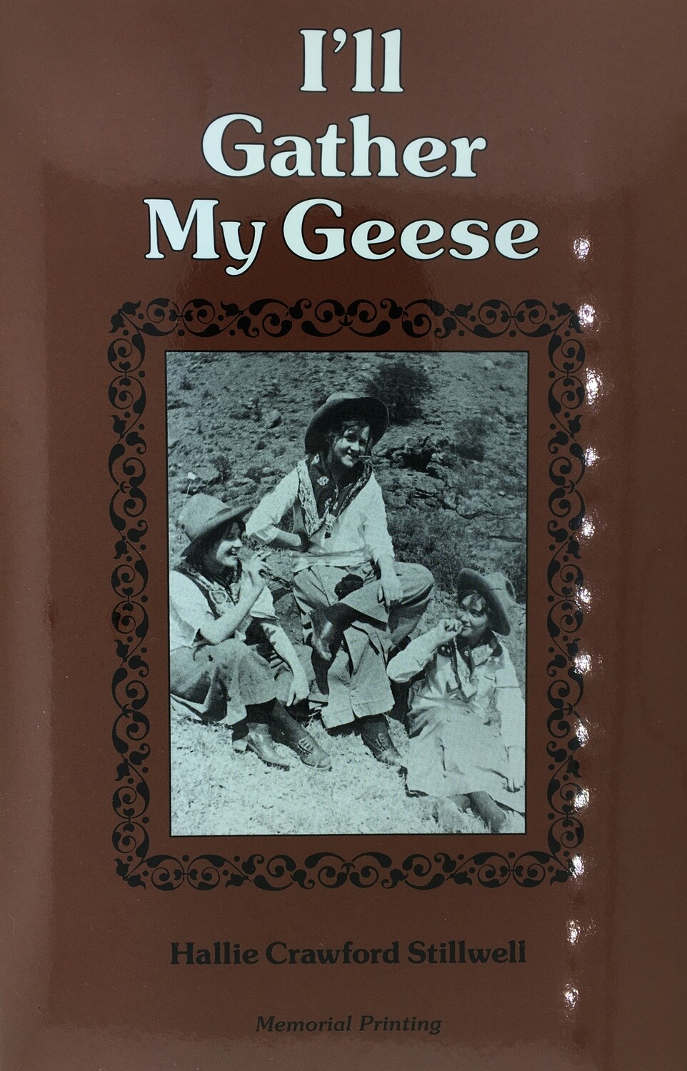 I&#39;ll Gather My Geese