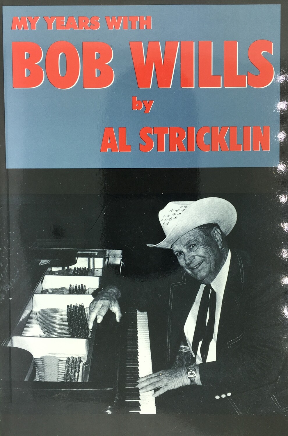 My Years with Bob Wills