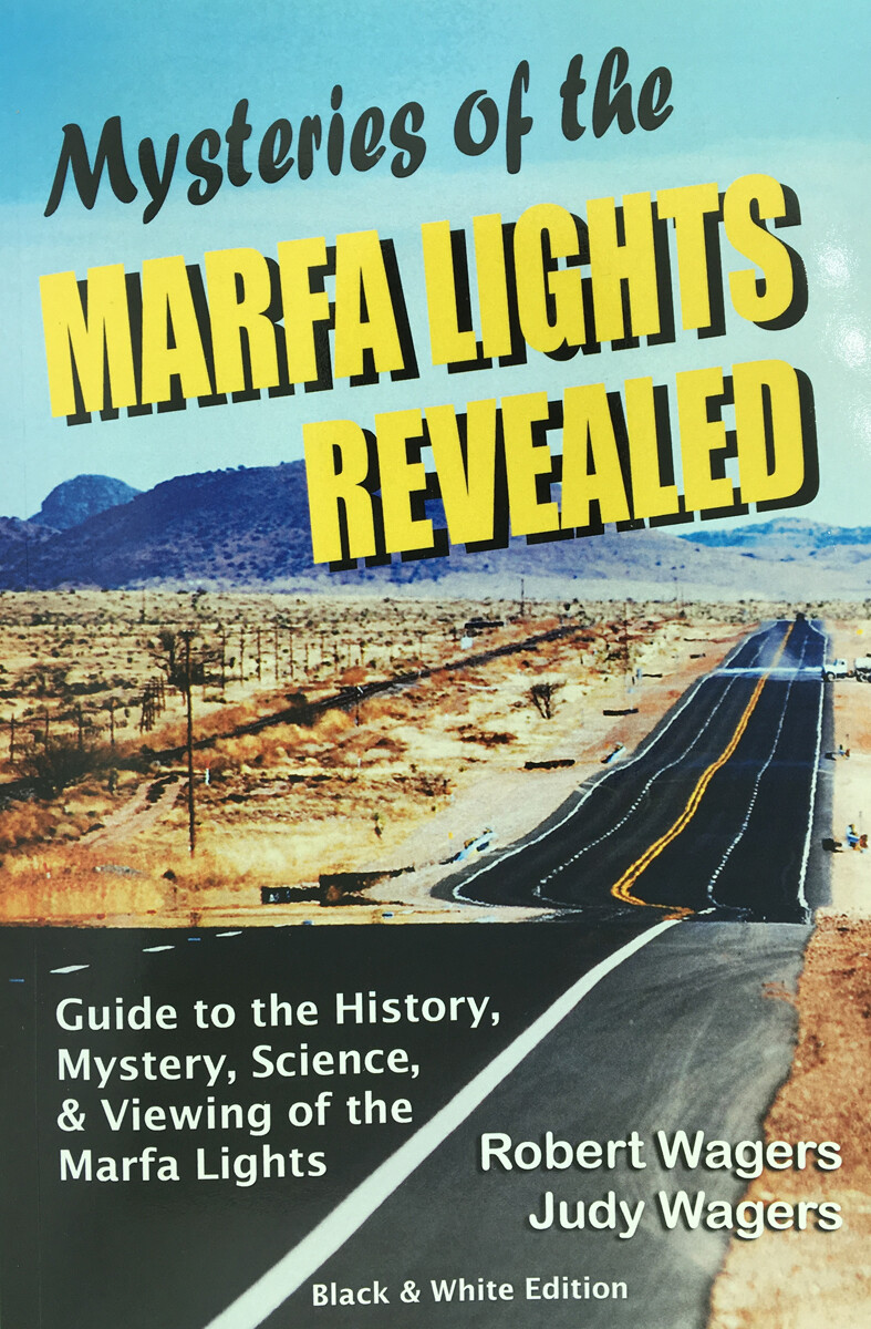 Mysteries of the Marfa Lights