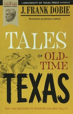 Tales of Old Time Texas