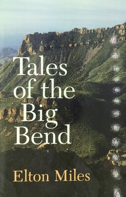 Tales of the Big Bend