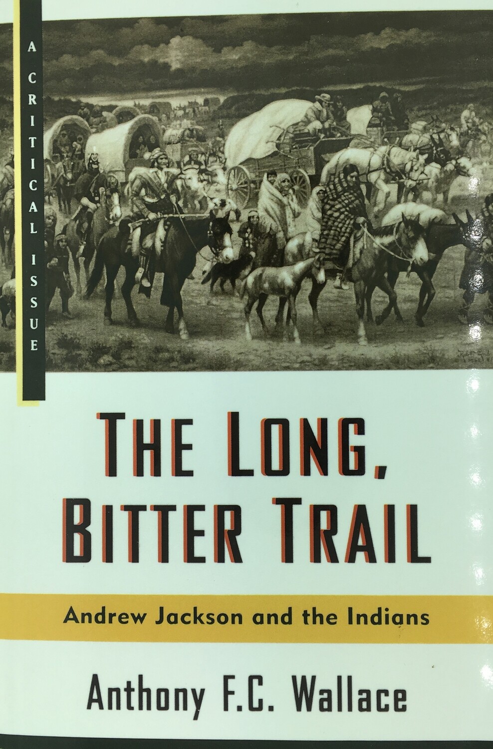 The Long, Bitter Trail