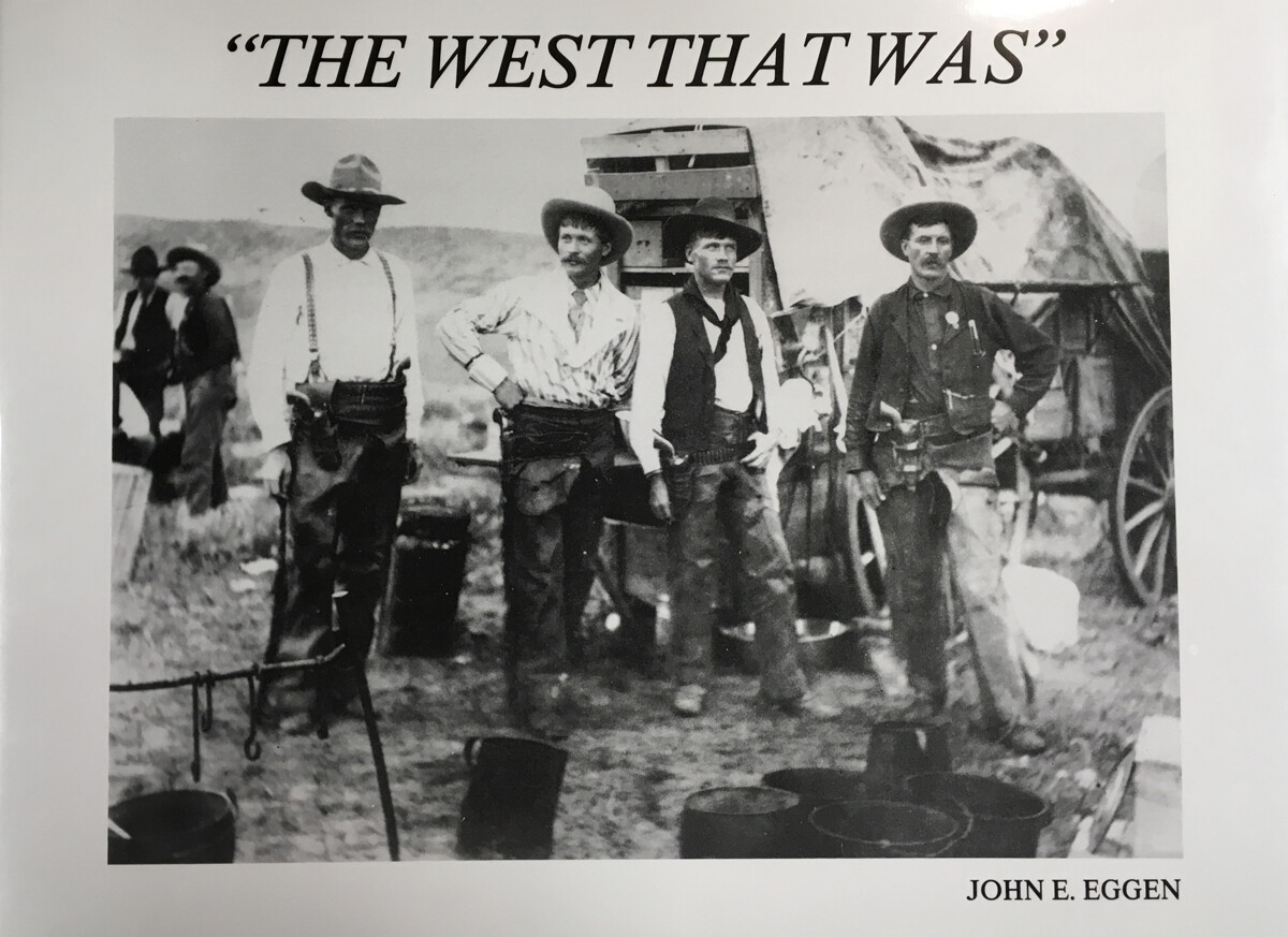 The West That Was